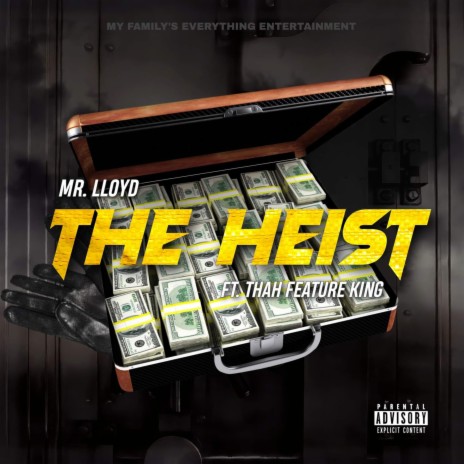 The Heist ft. Thah Feature King | Boomplay Music