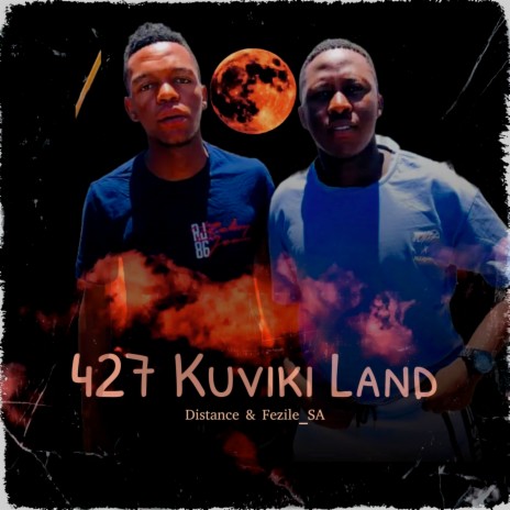 427 Kuviki Land ft. Distance