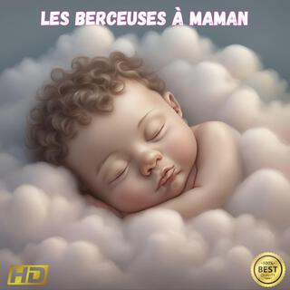 Les berceuses à Maman