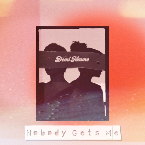 Nobody Gets Me | Boomplay Music