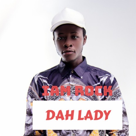 Dah Lady | Boomplay Music