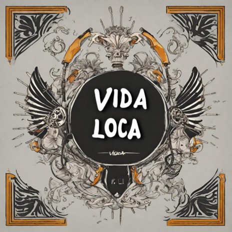 Vida Loca | Boomplay Music