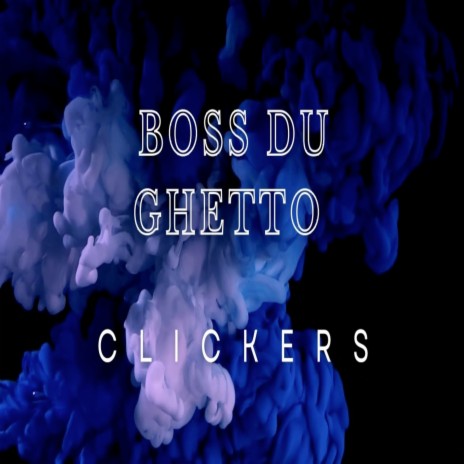 Clickers | Boomplay Music