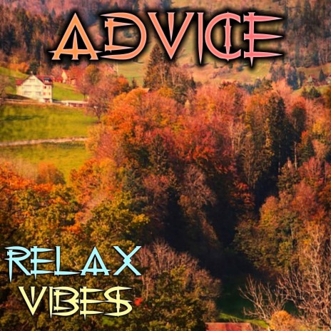 Advice | Boomplay Music