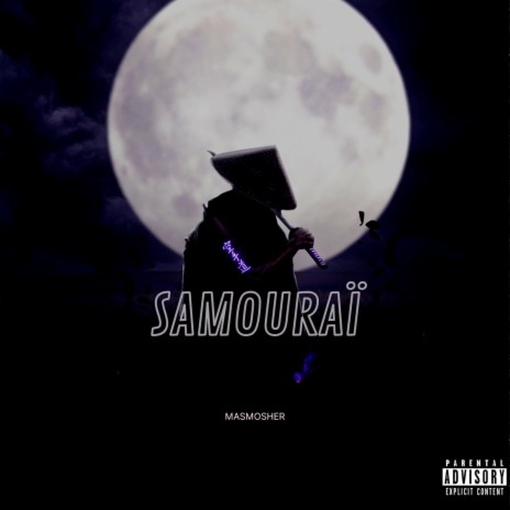 Samouraï | Boomplay Music