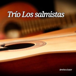 Trio los salmistas