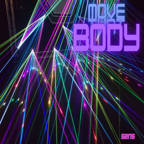 Move That Body | Boomplay Music