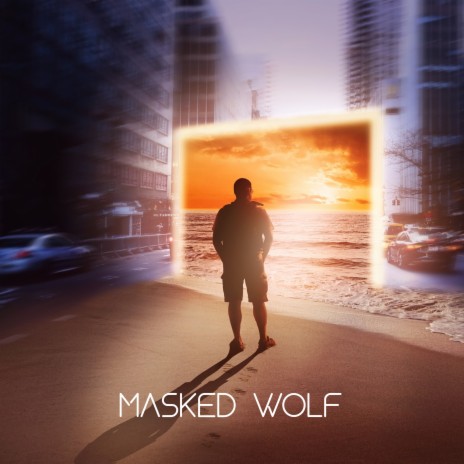 Masked Wolf | Boomplay Music