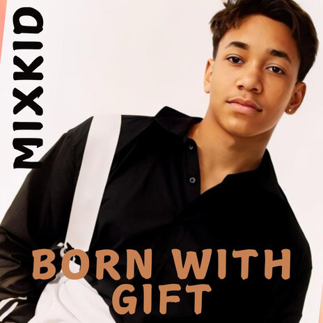 Born with Gift | Boomplay Music