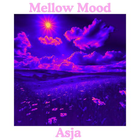 Mellow Mood | Boomplay Music