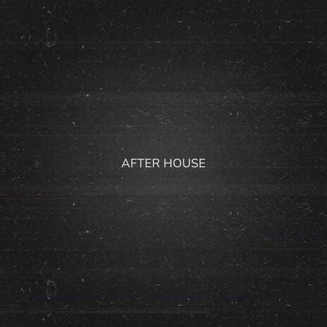 After House | Boomplay Music