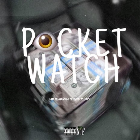 Pocket Watch ft. VS Tjay | Boomplay Music