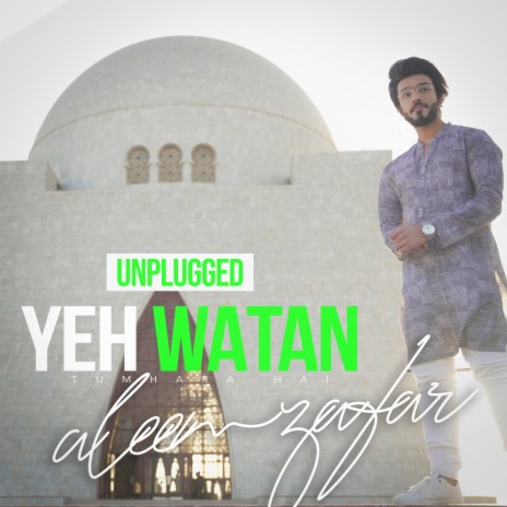 Yeh Watan Tumhara Hai (Unplugged) | Boomplay Music