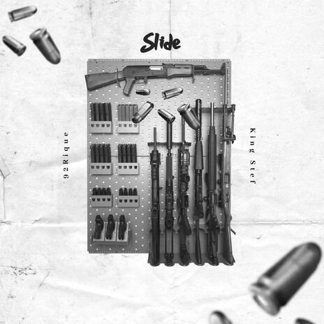 Slide ft. King Stef | Boomplay Music