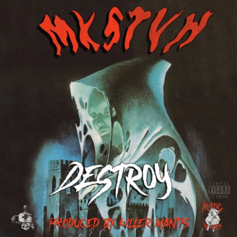 DESTROY ft. Killer Mantis | Boomplay Music