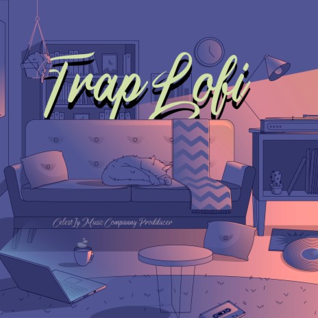 Lofi Trap Beats | Boomplay Music