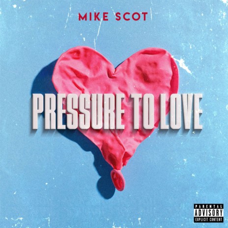 Pressure To Love | Boomplay Music