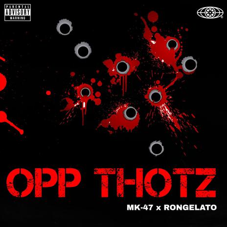 Opp Thotz ft. RonGelato | Boomplay Music