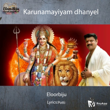 Karunamayiyam Dhanye | Boomplay Music