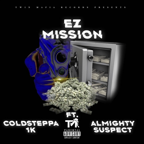 Ez Mission ft. Almighty Suspect | Boomplay Music