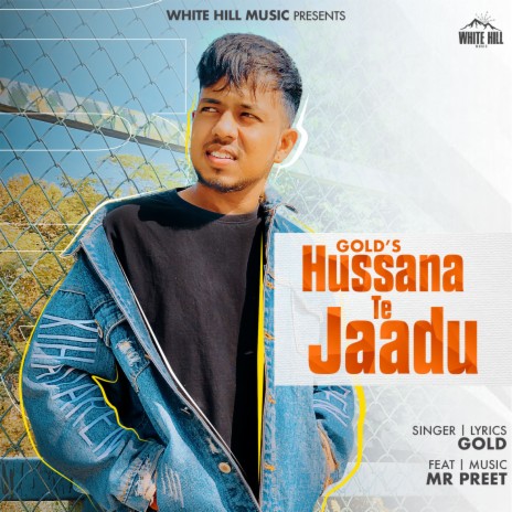 Hussana Te Jaadu ft. Mr Preet | Boomplay Music