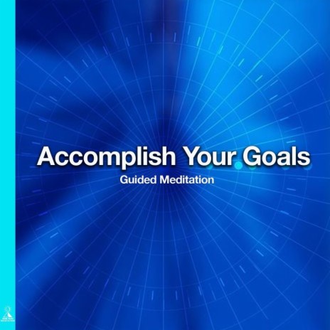 Accomplish Your Goals Guided Meditation (feat. Jess Shepherd) | Boomplay Music