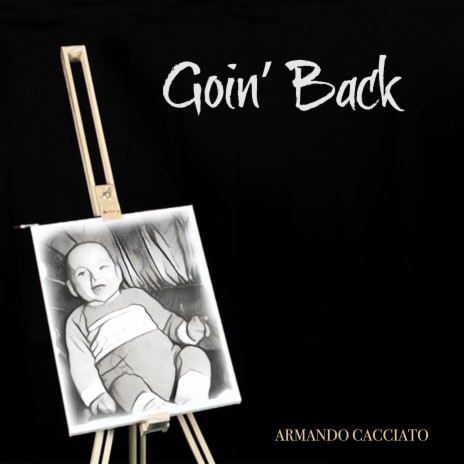 Goin' Back | Boomplay Music