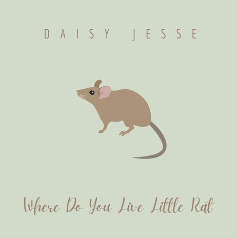 Where Do You Live Little Rat | Boomplay Music