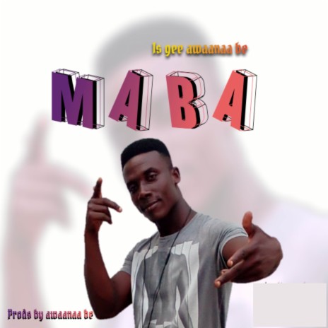 MaBa | Boomplay Music