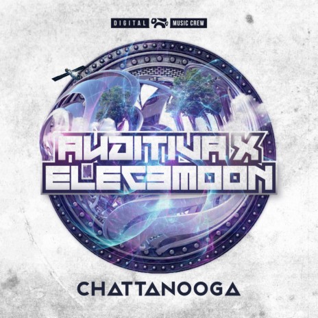 Chattanooga ft. Auditiva | Boomplay Music