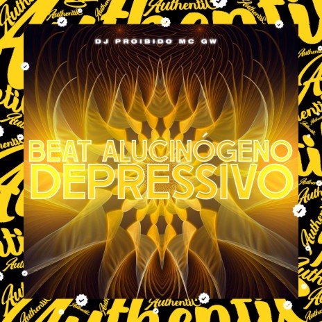 Beat Alucinógeno Depressivo ft. MC GW | Boomplay Music