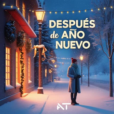 Después de año nuevo | Boomplay Music