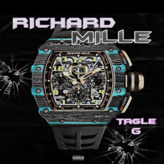 Download TAGLE G album songs Richard Mille Boomplay Music