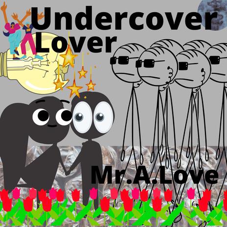 Undercover Lover ft. Kid Ocean