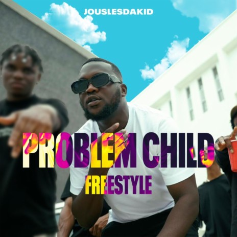 Problem Child | Boomplay Music