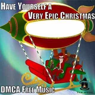 Have Yourself a Very Epic Christmas