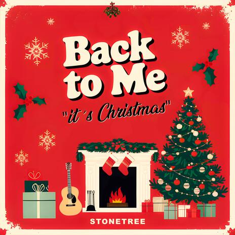 Back to Me (it's Christmas) | Boomplay Music