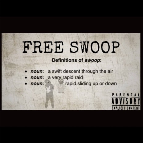 #FREESWOOP | Boomplay Music