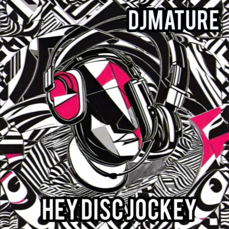 HEY DISC JOCKEY | Boomplay Music