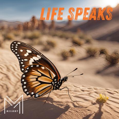 Life Speaks | Boomplay Music