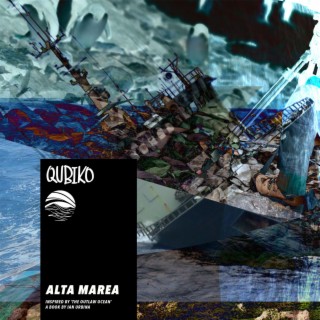 Alta Marea (Inspired by ‘The Outlaw Ocean’ a book by Ian Urbina)