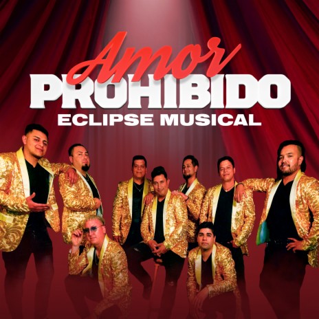 Amor Prohibido | Boomplay Music