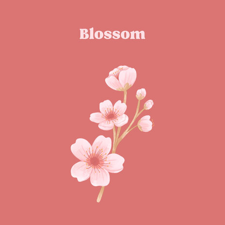 Blossom | Boomplay Music