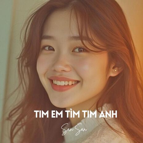 Em nghe tim em rung rinh | Boomplay Music