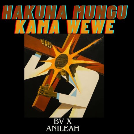 Hakuna Mungu Kama Wewe ft. Anileah