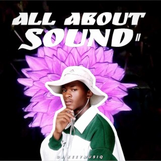 All About Sound Part 2