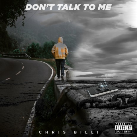 Don't Talk to Me | Boomplay Music