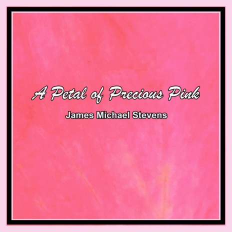 A Petal of Precious Pink - Romantic Piano | Boomplay Music