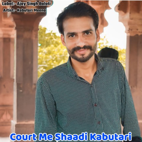 Court Me Shaadi Kabutari ft. Kabutari Meena