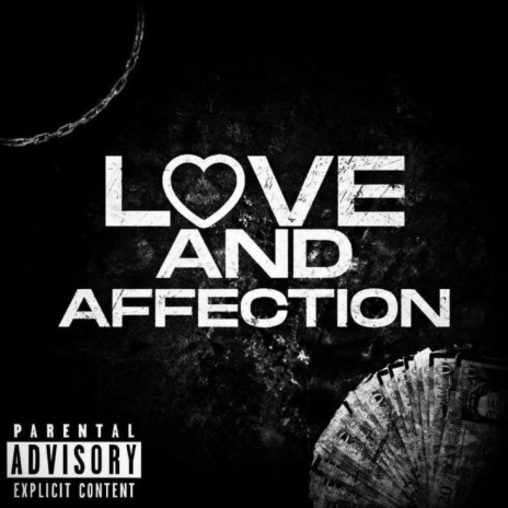 Love and Affection ft. Tkandz 🅴 | Boomplay Music
